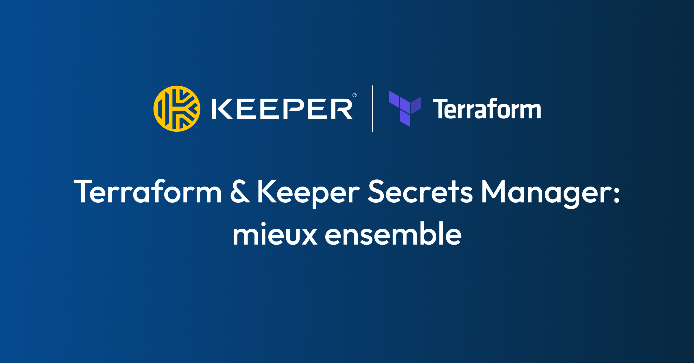 terraform-keeper-secrets-manager-mieux-ensemble