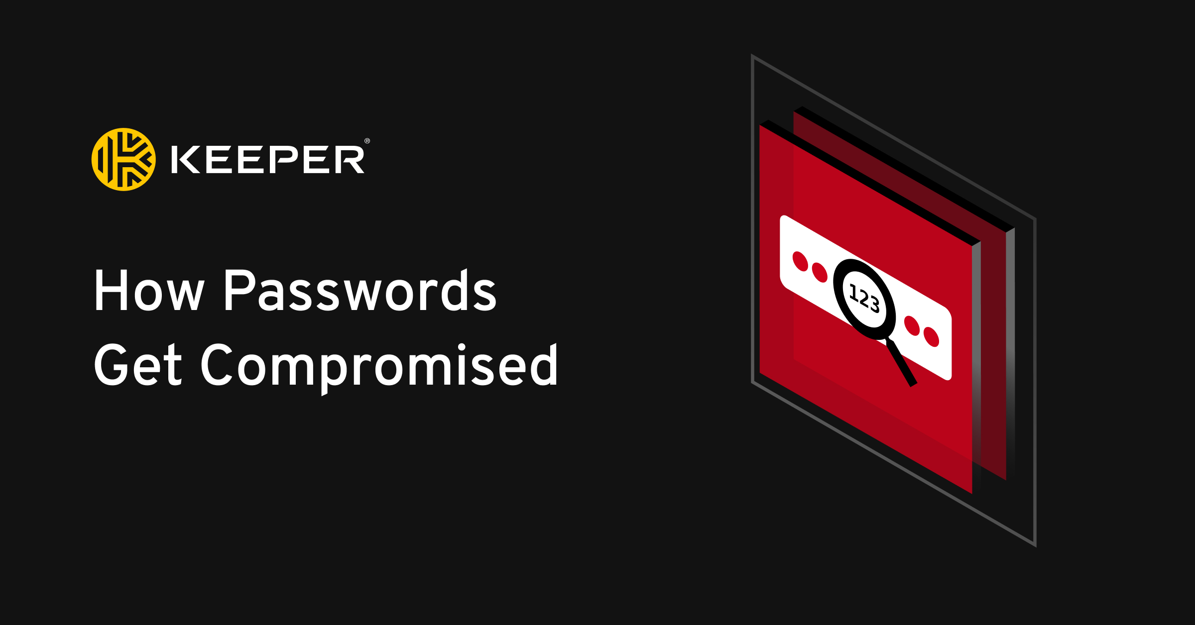 4-reasons-why-passwords-get-compromised