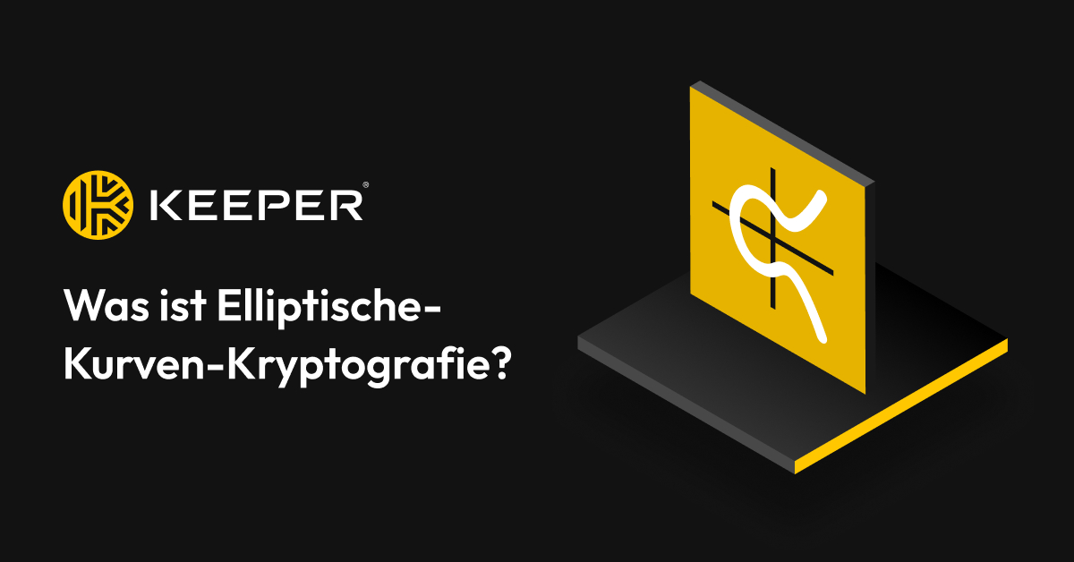 Was ist Elliptische-Kurven-Kryptografie? – Keeper Security