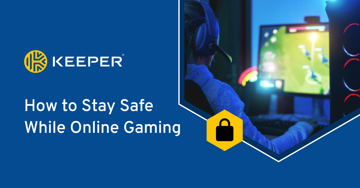 InfoSec: Playing Online Games Safely