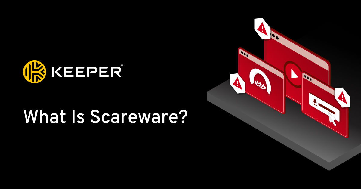 What Is Scareware? How It Works and Prevention Tips