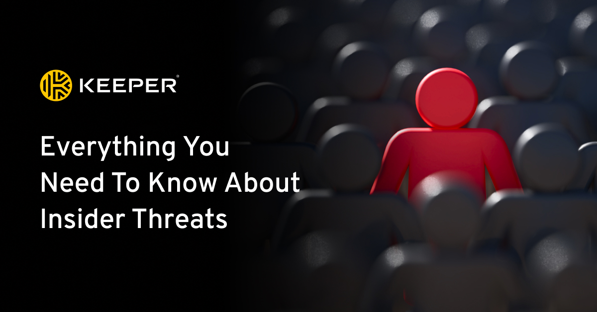 What Is An Insider Threat Definition Types And How To Detect Them