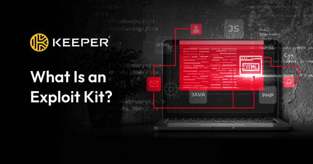 Che cos'è un Exploit Kit? - Keeper Security