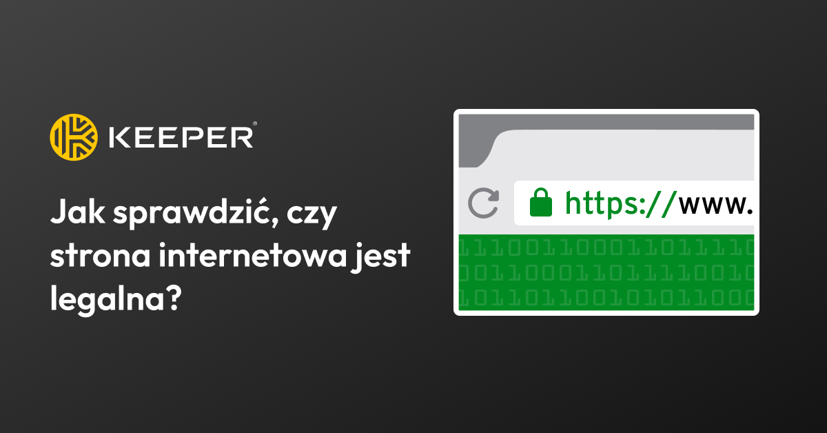 Jak Sprawdzi Czy Strona Internetowa Jest Legalna Keeper Security