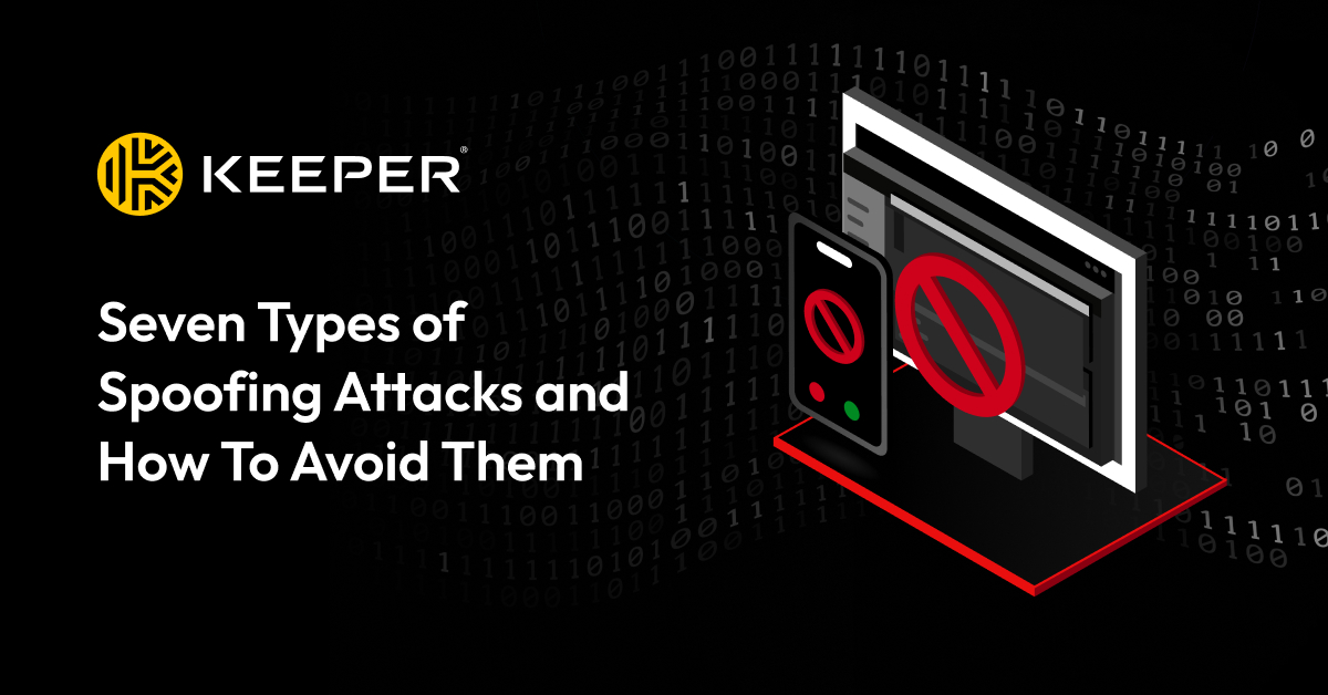 7 Types Of Spoofing Attacks And How To Avoid Them 9659